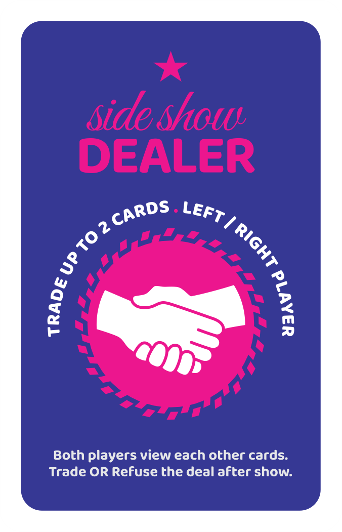 Side Show Dealer card